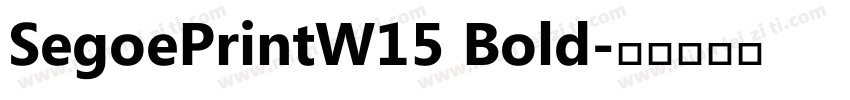 SegoePrintW15 Bold字体转换